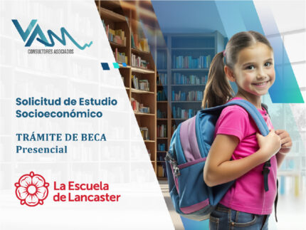 Estudio Socioeconómico La Escuela de Lancaster - Modalidad Presencial